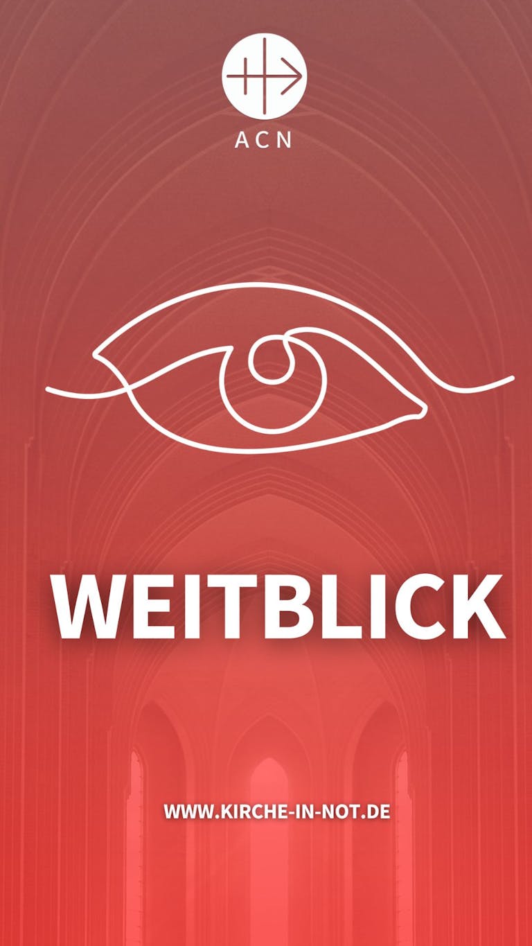 Weitblick - Christliches Leben global