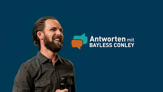 Antworten mit Bayless Conley