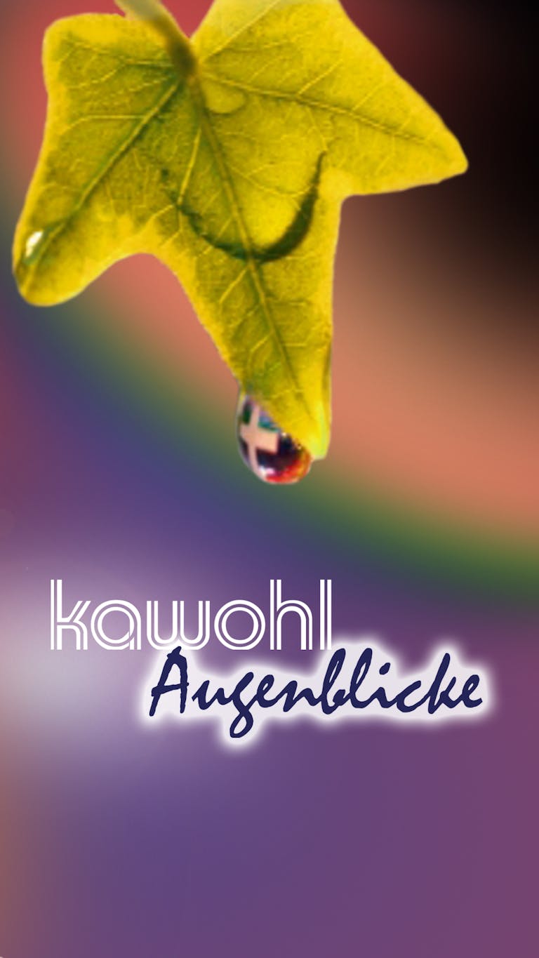 Kawohl Augenblicke