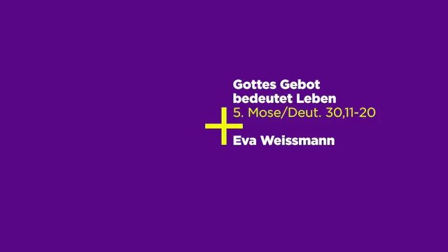 5. Mose/Deuteronomium 30,11-20: Gottes Gebot bedeutet Leben