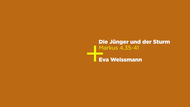 Markus 4,35-41: Die Jünger und der Sturm