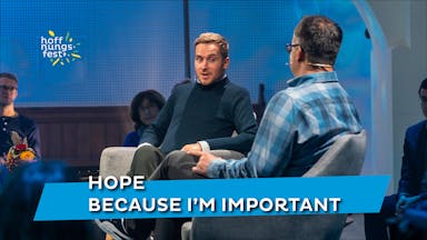 Hoffnung, weil ich wichtig bin / Hope because I'm important